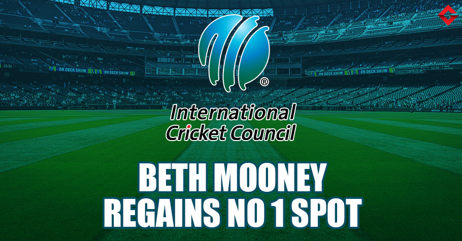 Beth Mooney Regains No 1 Spot in The Latest ICC Rankings