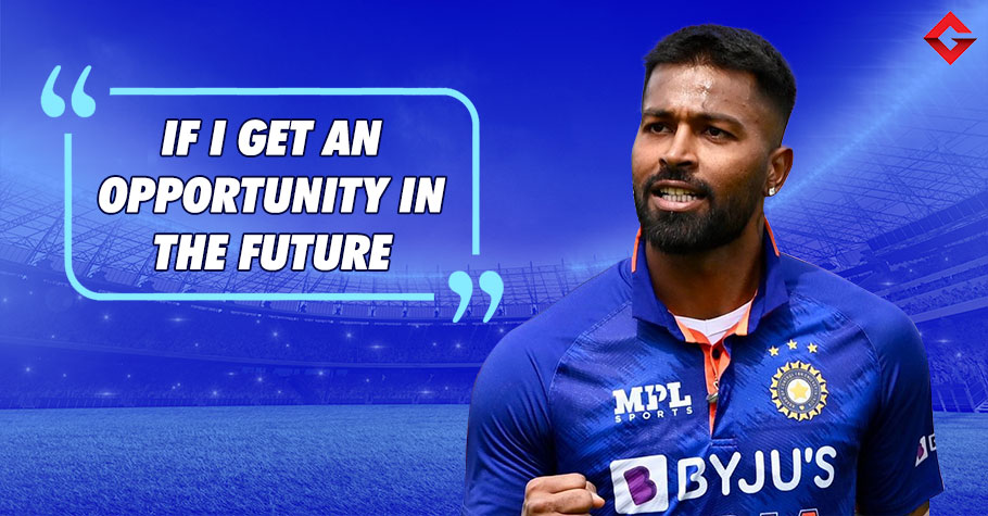 Hardik Pandya Comments on Being India's Next T20I Captain