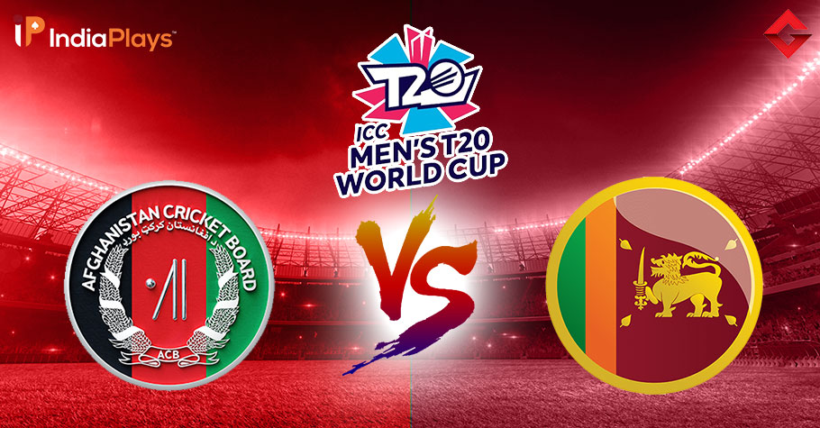 AFG vs SL IndiaPlays Prediction, T20 World Cup Match 32, Best Fantasy Picks, Playing XI Update, Squad Update and More