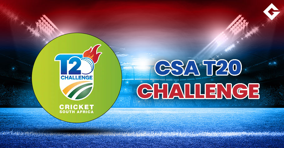 CSA T20 Challenge 2022 Squad Update, Live Streaming Update, Schedule Update, and More