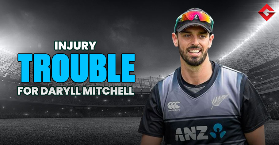 Daryl Mitchell's Injury Could See The NZ Star Miss T20 World Cup