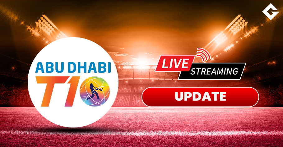 Abu Dhabi T10 2022 Live Streaming Update and List Of Players Featuring In the Abu Dhabi T10 Competition