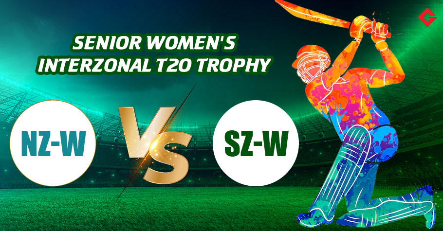 NZ-W vs SZ-W Dream11 Prediction Senior Women's Interzonal T20 Trophy Match 1 Best Fantasy Picks, Playing XI Update, Squad Update, and More