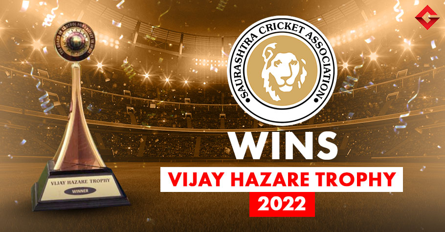 Saurashtra Wins 2nd Vijay Hazare Trophy; Creates History