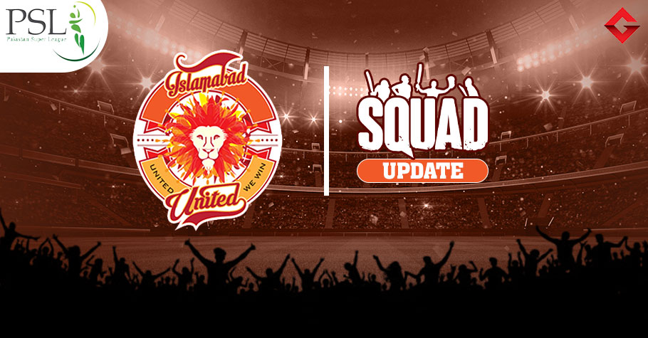 PSL 2023: Islamabad United Squad Update, Best Playing XI Update, and Game Schedule