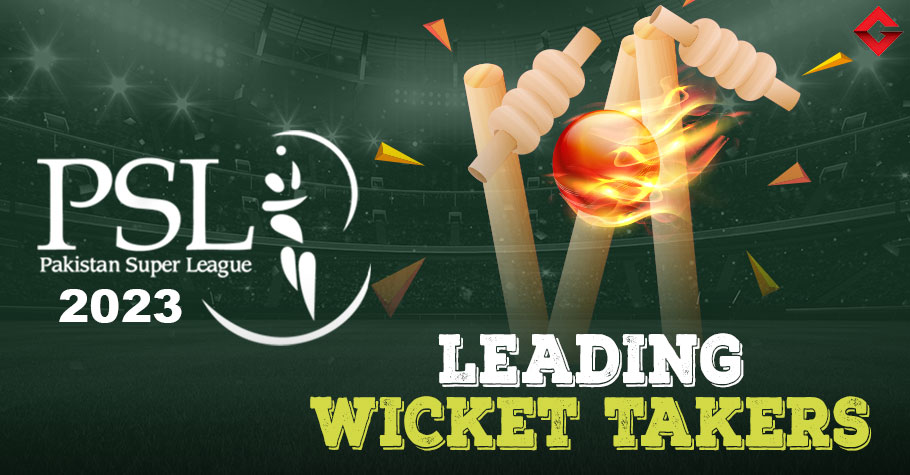 PSL 2023 Leading Wicket Takers