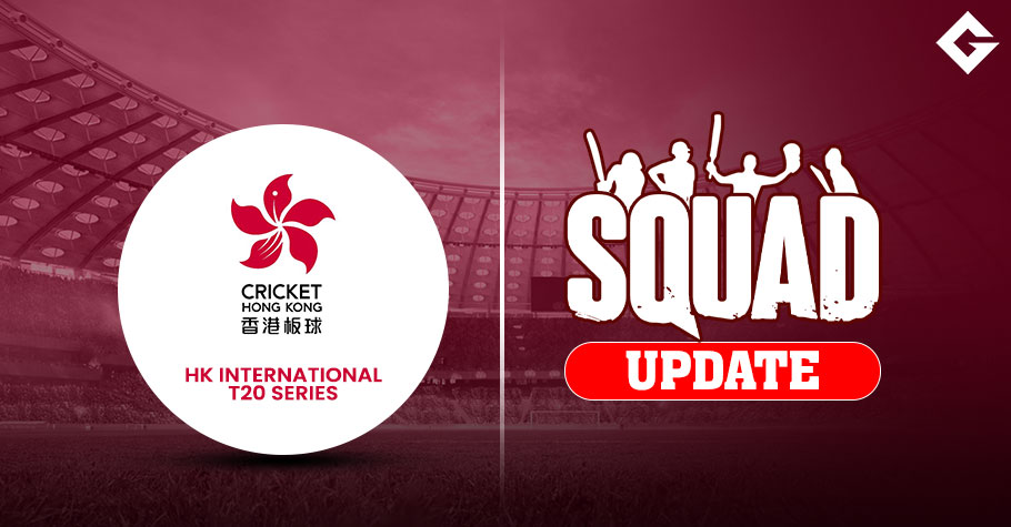 HK International T20 Series Squad Update, Live Streaming Details, Match Schedule and More