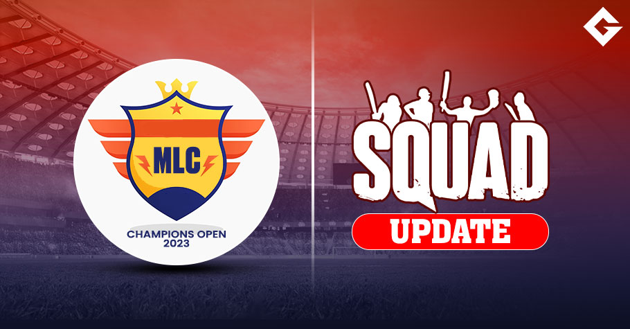 MLC Champions Open 2023 Squad Update, Live Streaming Details, Match Schedule, and More