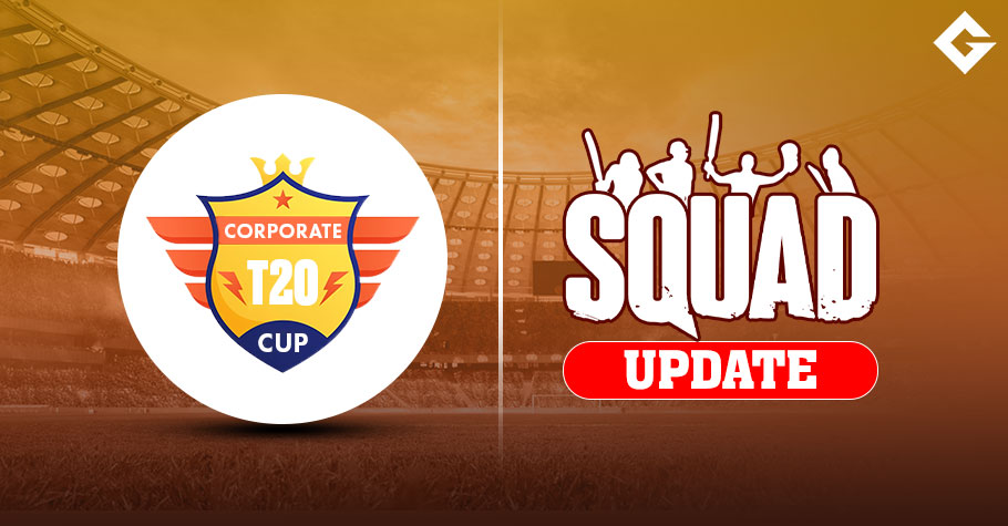 Corporate T20 Cup Squad Update, Live Streaming Update, Schedule Update, and Everything You Need To Know