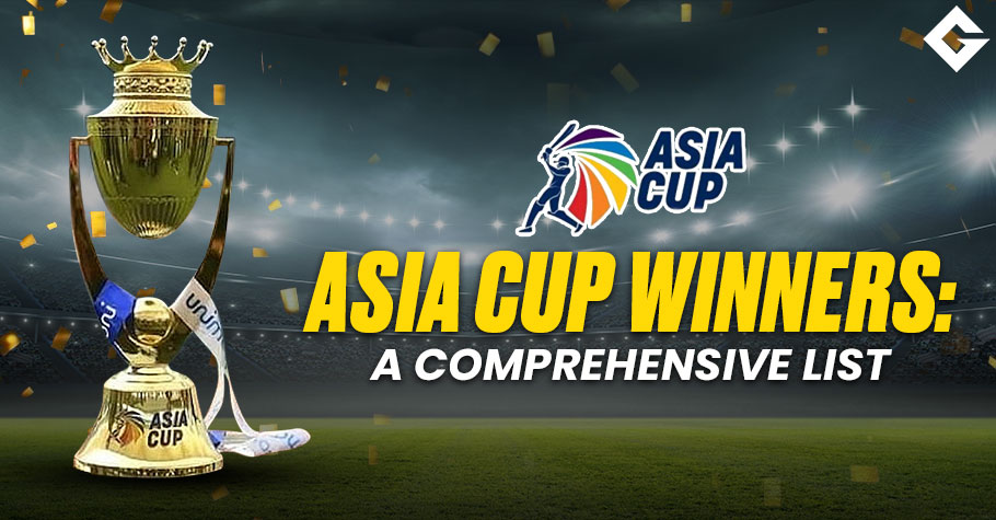 Asia Cup Winners: A Comprehensive List