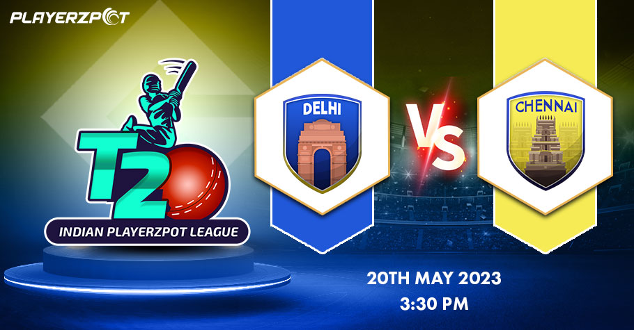 DC VS CHE Dream11 Prediction, IPL 2023 Match 67 Best Fantasy Picks, Playing XI Update, Squad Update, and More: