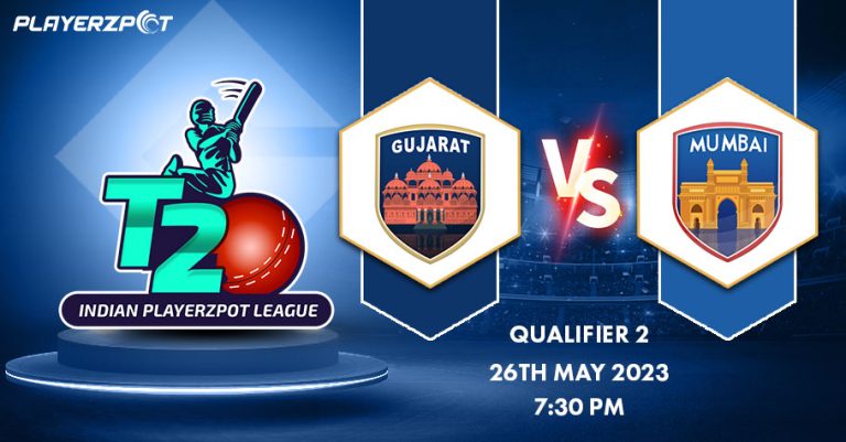 GT VS MI Dream11 Prediction, IPL 2023 Qualifier 2 Best Fantasy Picks, Playing XI Update, Squad Update, and More