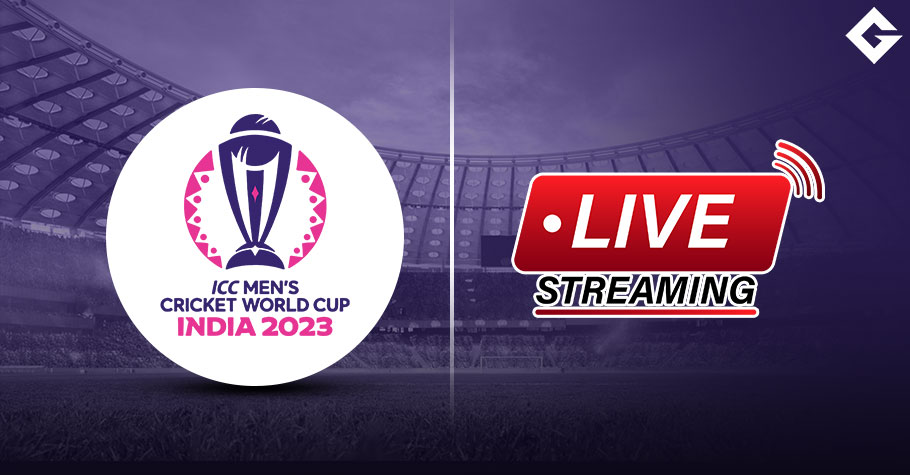 ICC Cricket World Cup 2023 Live Streaming Details