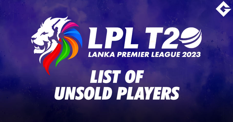 LPL 2023 Auction: List Of Unsold Players In The Lanka Premier League