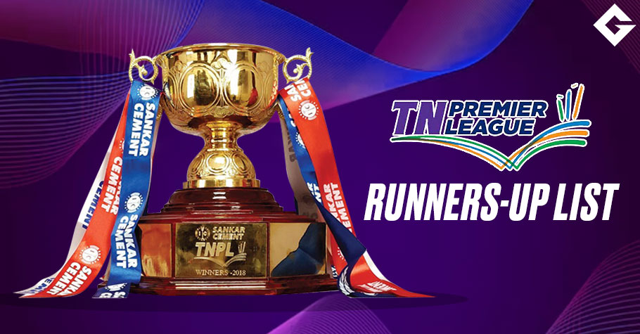 TNPL Runners-Up List: Check Out The Runners-Up Of The Tournament