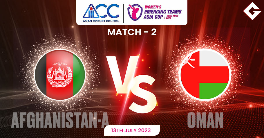 AF-A vs OMN Dream11 Prediction, ACC Emerging Teams Asia Cup 2023 Match 2 Best Fantasy Picks, Playing XI Update, and More