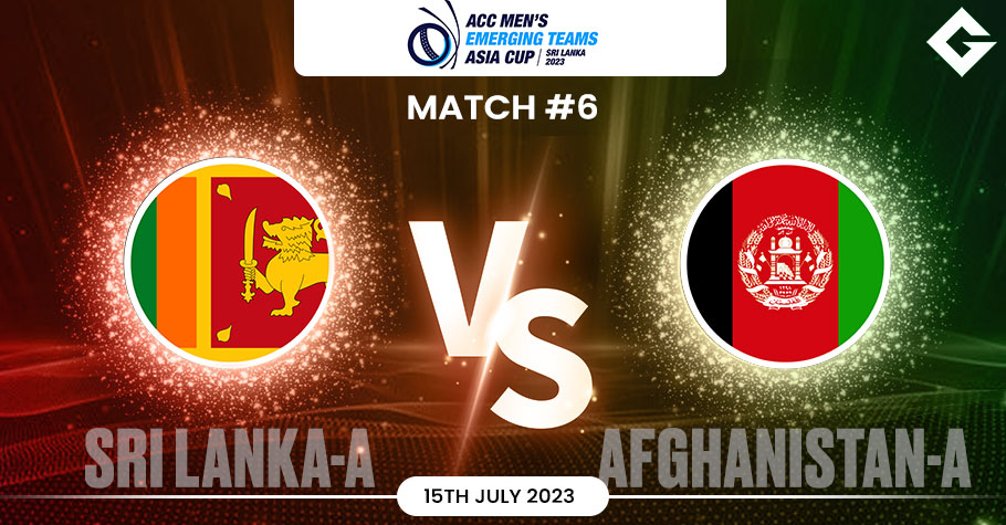 SL-A vs AF-A Dream11 Prediction, ACC Emerging Teams Asia Cup 2023 Match 6 Best Fantasy Picks, Playing XI Update, and More