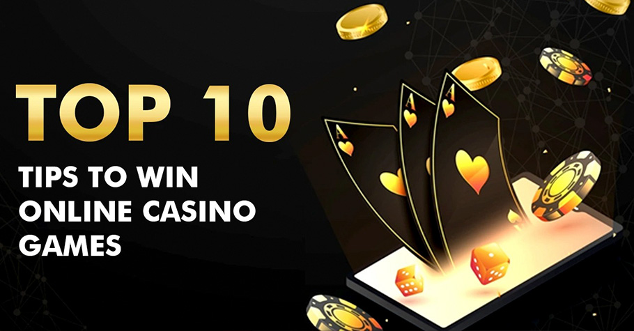 Top 5 Tips To Win Online Casino Games