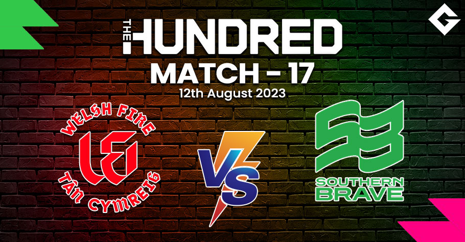 WEF vs SOB Dream11 Prediction, The Hundred Match 17 Best Fantasy Picks, Playing XI Update, and More