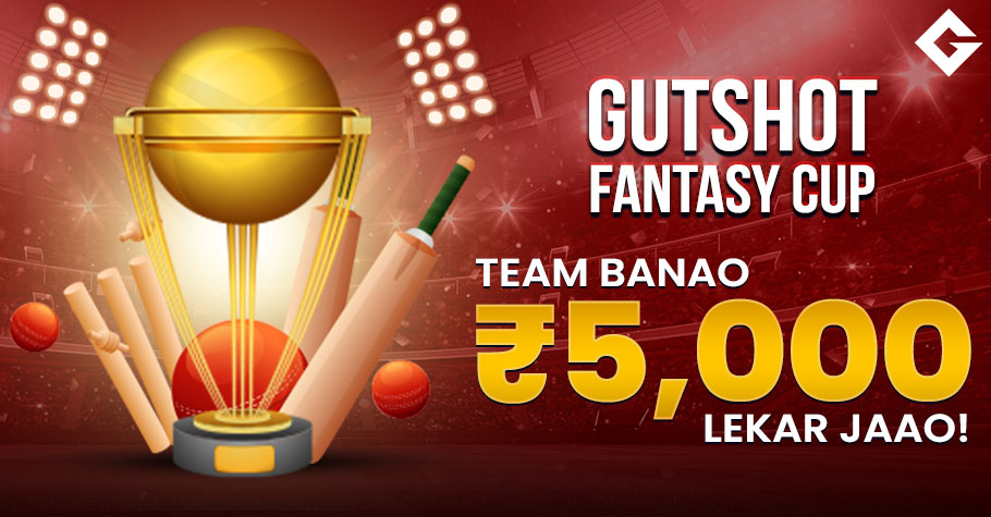 Gutshot Fantasy Cup: Team Banao ₹5000 Lekar Jaao