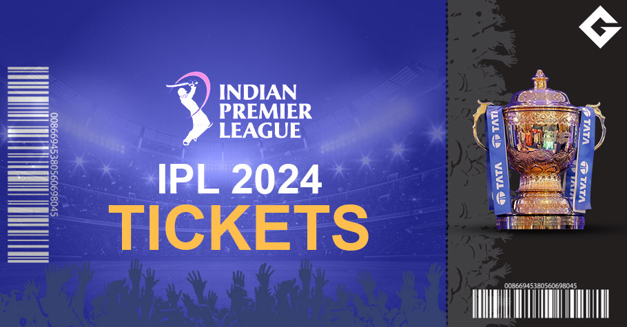 Where And How To Buy IPL 2024 Tickets