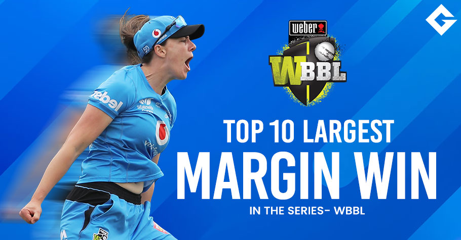 Top 10 Teams To Register Largest Margin Win In Women's Big Bash League