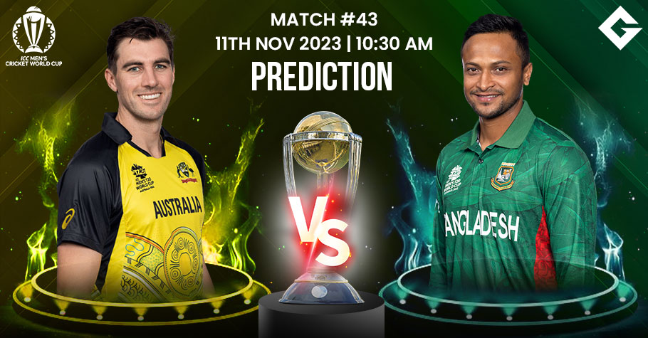 AUS vs BAN Dream11 Prediction, ODI World Cup 2023 Match 44, Best Fantasy Picks, Playing XI Update, Squad Update, And More