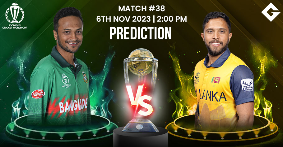 BAN vs SL Dream11 Prediction, ODI World Cup 2023 Match 38, Best Fantasy Picks, Playing XI Update, Squad Update, And More