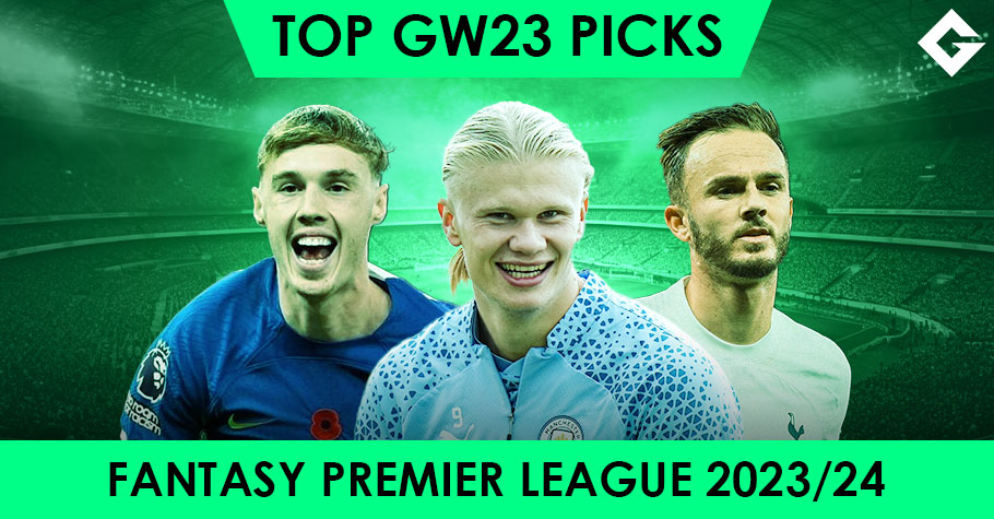 Top Fantasy Premier League Picks - Gameweek 23
