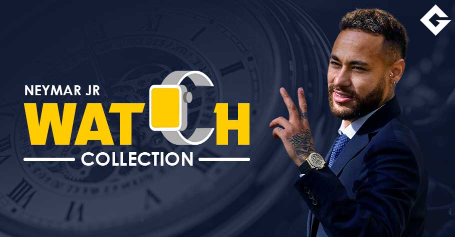 Neymar Jr Watch Collection 2024