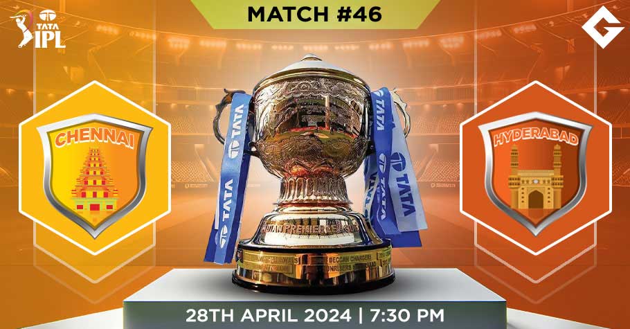 CHE Vs SRH Dream11 Predictions - IPL 2024 Match 46