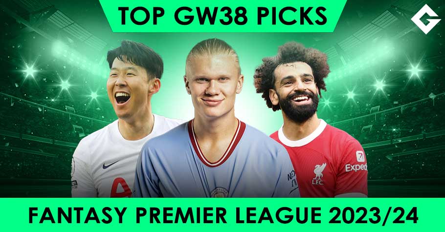 Top Fantasy Premier League Picks - Gameweek 38