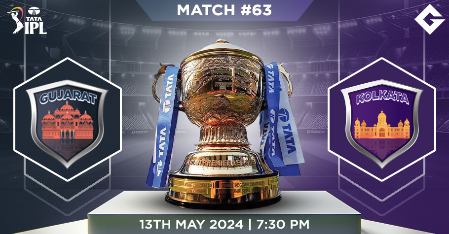 GT vs KKR Dream11 Predictions - IPL 2024 Match 63
