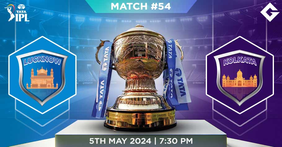 LKN Vs KKR Dream11 Predictions - IPL 2024 Match 54