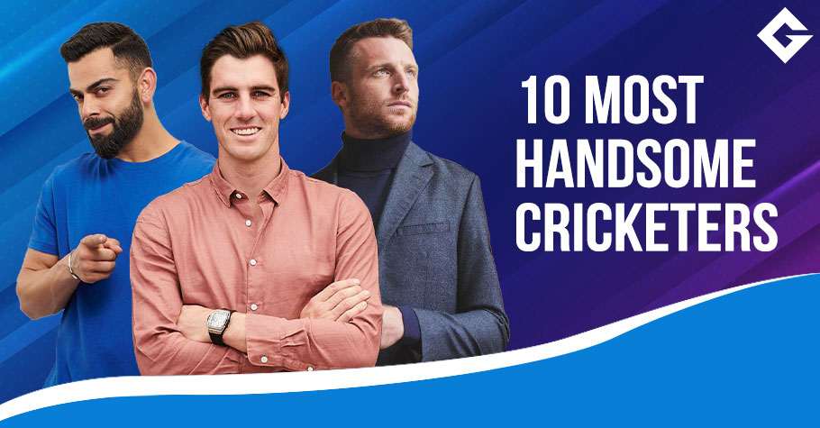 Top 10 Most Handsome Cricketers In The World