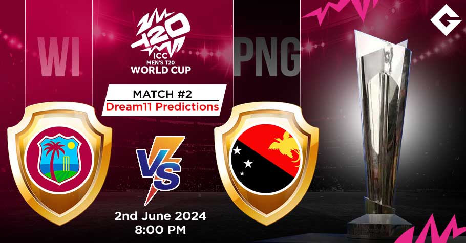 WI Vs PNG Dream11 Predictions - T20 World Cup Match 2