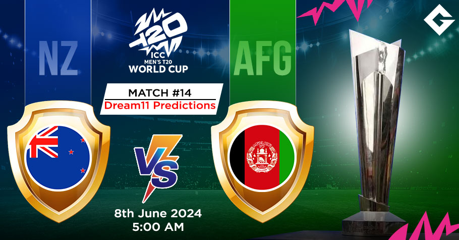 NZ Vs AFG Dream11 Predictions - T20 World Cup Match 14