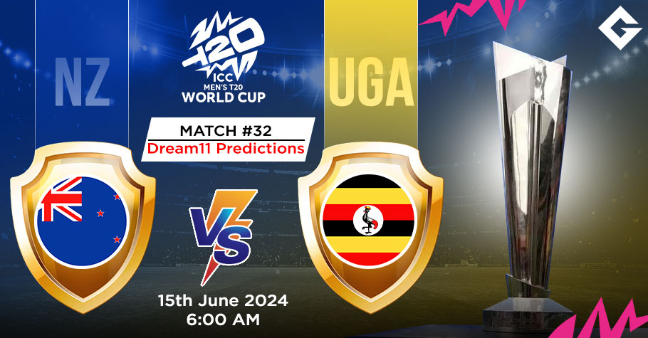 NZ Vs UGA Dream11 Predictions - T20 World Cup Match 32