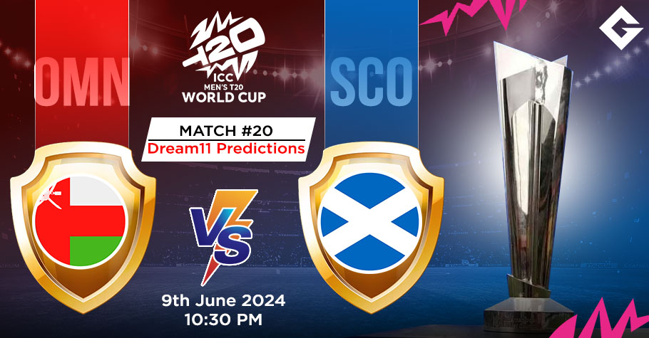 OMN Vs SCO Dream11 Predictions - T20 World Cup Match 20