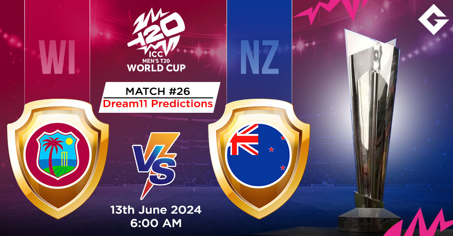 WI Vs NZ Dream11 Predictions - T20 World Cup Match 26