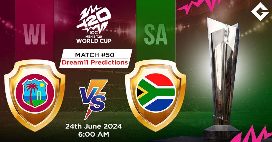 WI Vs SA Dream11 Predictions - T20 World Cup Match 50