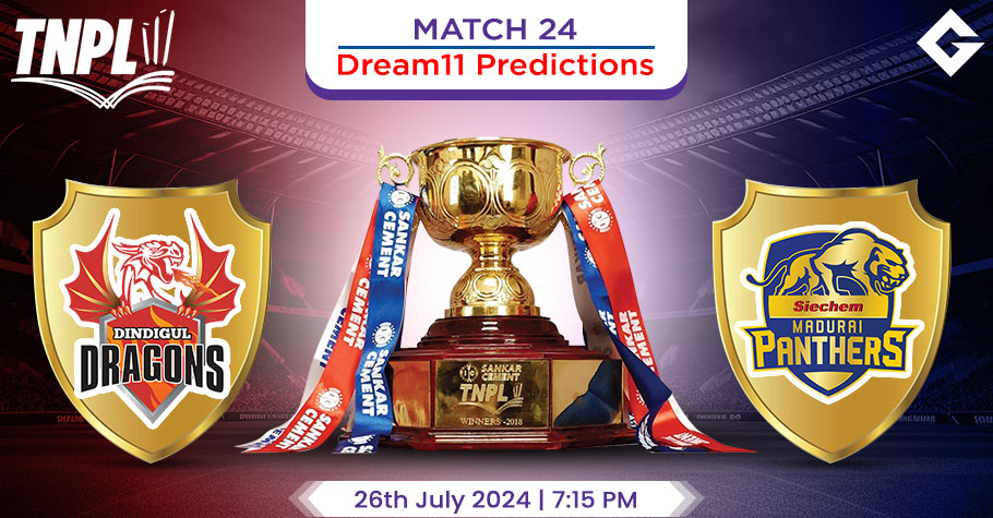 DD Vs SMP Dream11 Predictions – TNPL 2024 Match 24