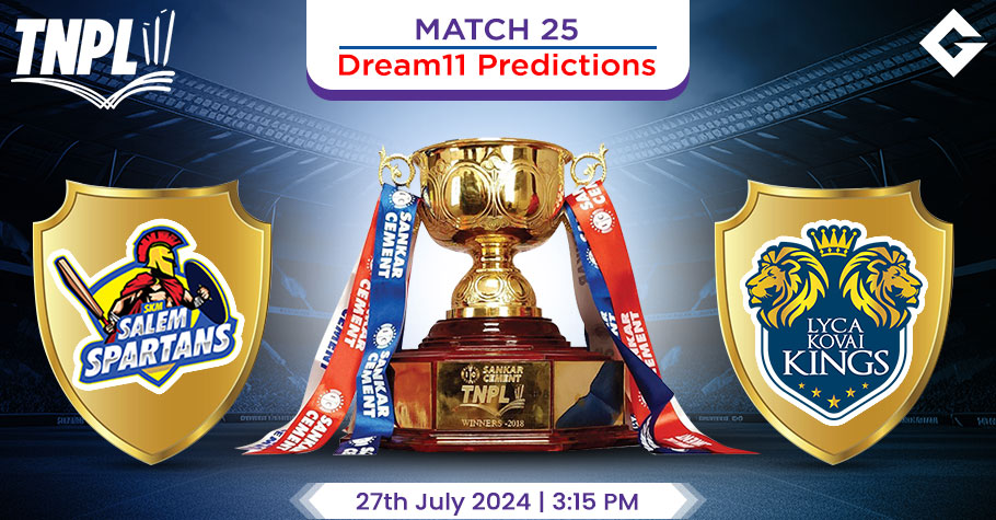 SS Vs LKK Dream11 Predictions – TNPL 2024 Match 25