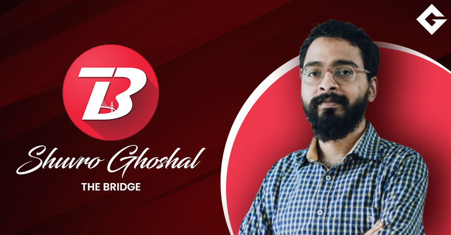 The Bridge Announces Departure Of Shuvro Ghoshal