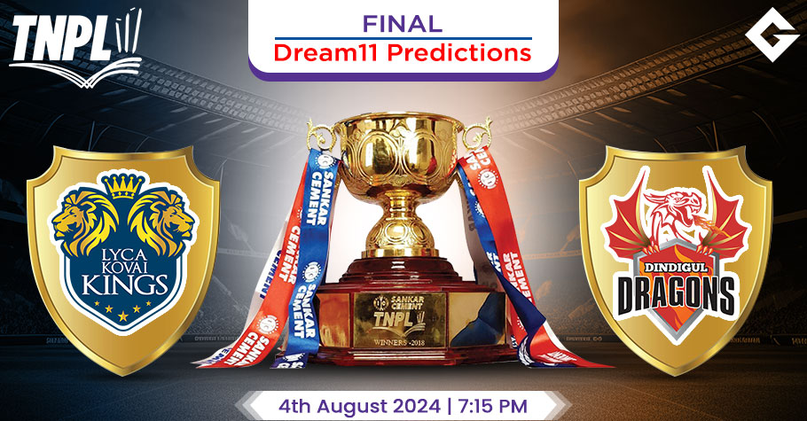 LKK Vs DD Dream11 Predictions – TNPL 2024 Match 32