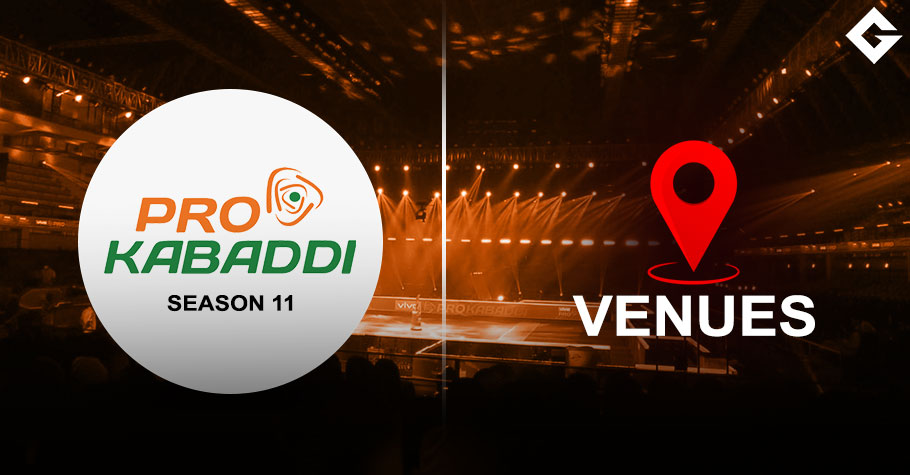 PKL 2024: Pro Kabaddi Season 11 Venues