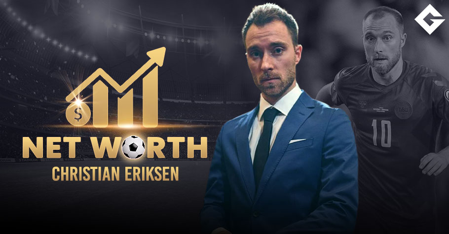 Christian Eriksen Net Worth 2024