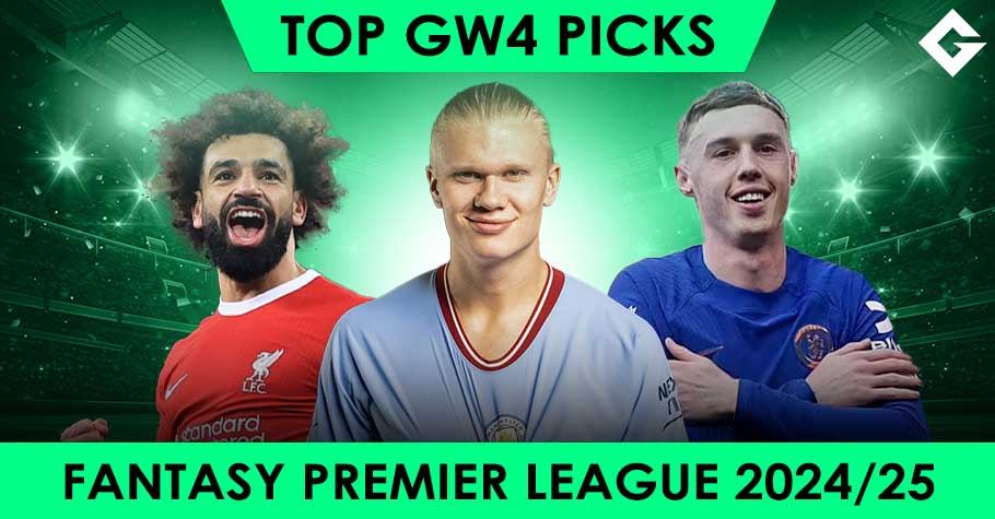 Top Fantasy Premier League 2024/25 Picks - Gameweek 4