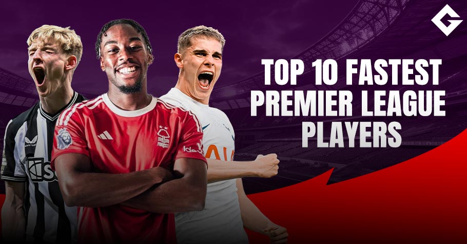 10 Fastest Premier League Players Last Season