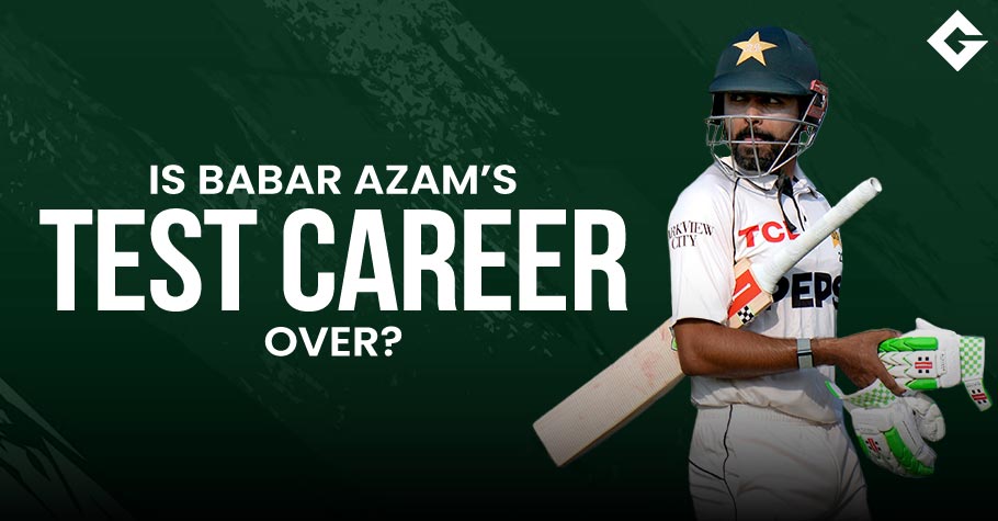 ⁠Is Babar Azam’s Test Career Over?